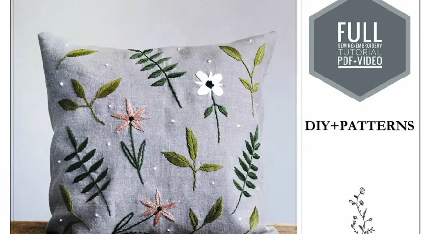 Patron taie d'oreiller 65x65 brodé de fleurs et feuilles. Un tutoriel complet de couture et broderie est disponible.